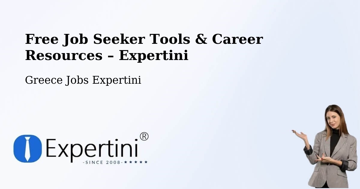 Free Job Seeker Tools & Career Resources – Pentálofos - Pentálofos, Greece Jobs Expertini
